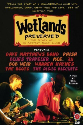 Постер Wetlands Preserved: The Story of an Activist Nightclub