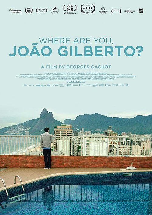 Постер Where Are You, João Gilberto?