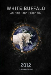 Постер White Buffalo: An American Prophecy