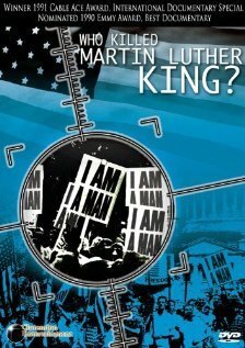 Постер Who Killed Martin Luther King?