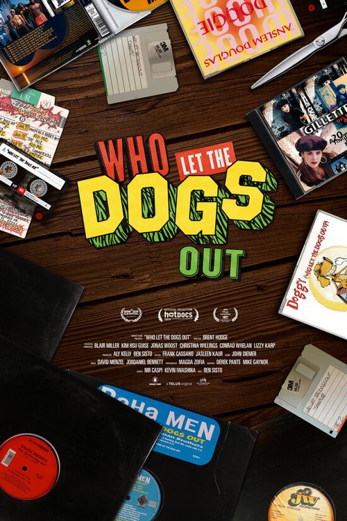 Постер Who Let the Dogs Out