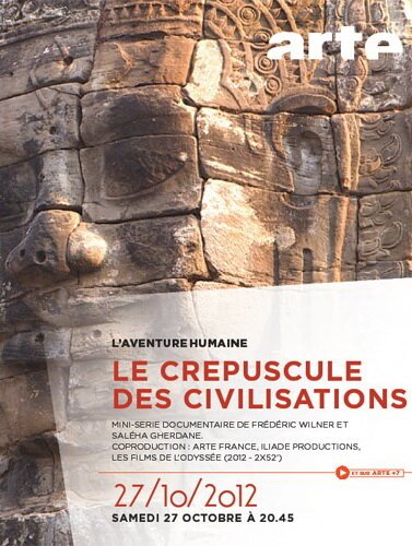 Постер Закат цивилизаций