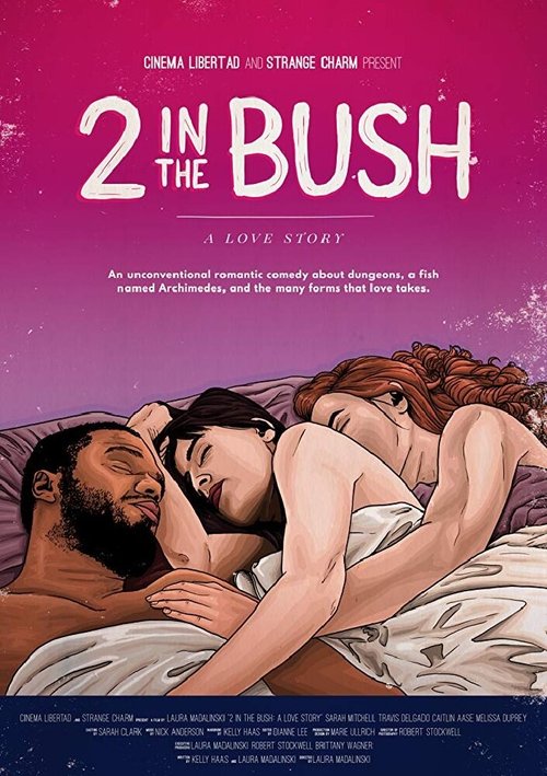 Постер 2 in the Bush: A Love Story