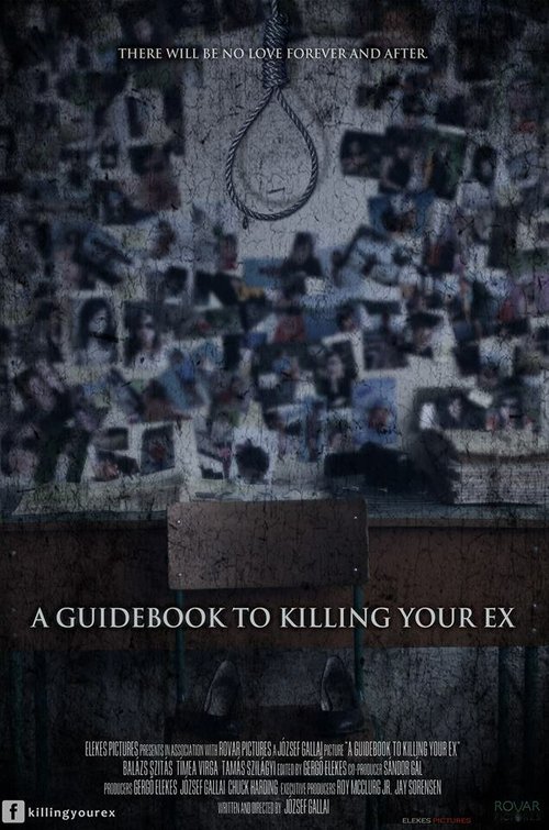 Постер A Guidebook to Killing Your Ex