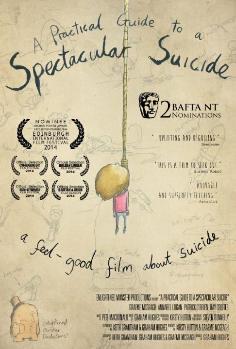 Постер A Practical Guide to a Spectacular Suicide