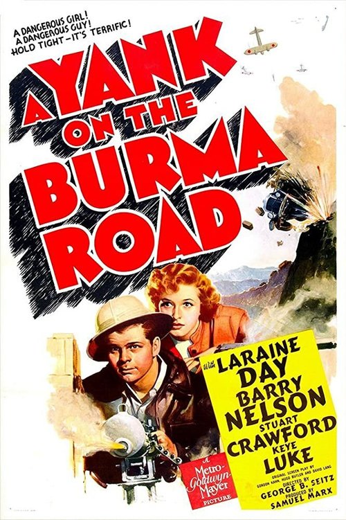 Постер A Yank on the Burma Road