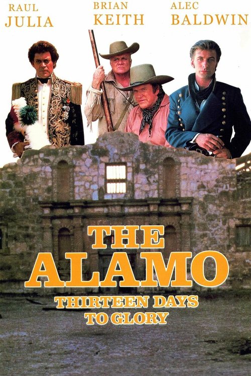 Постер Аламо: Тринадцать дней славы