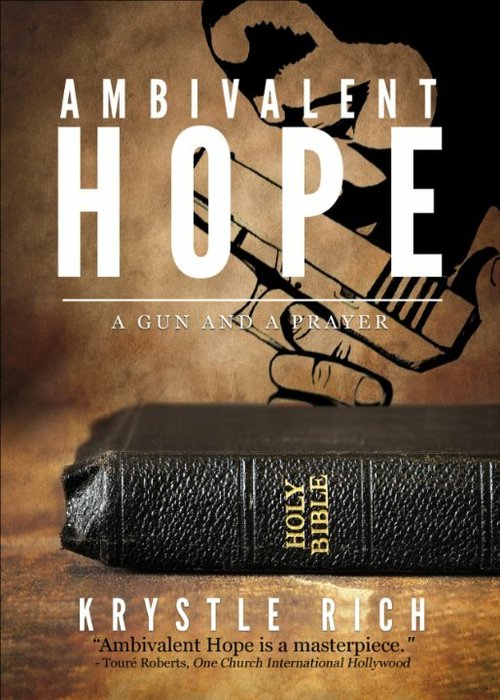 Постер Ambivalent Hope: A Gun and a Prayer