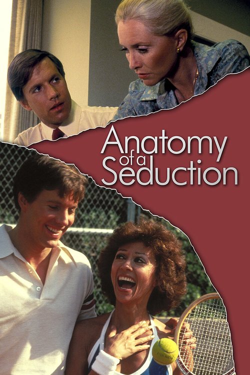 Постер Anatomy of a Seduction