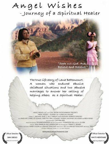 Angel Wishes: Journey of a Spiritual Healer скачать фильм торрент