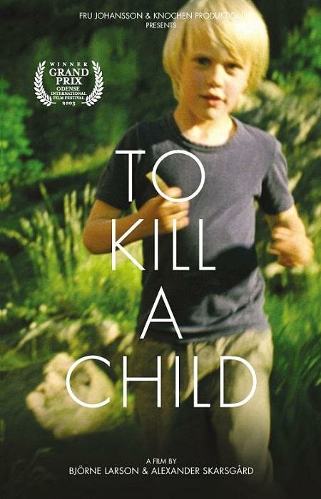 Постер Att döda ett barn