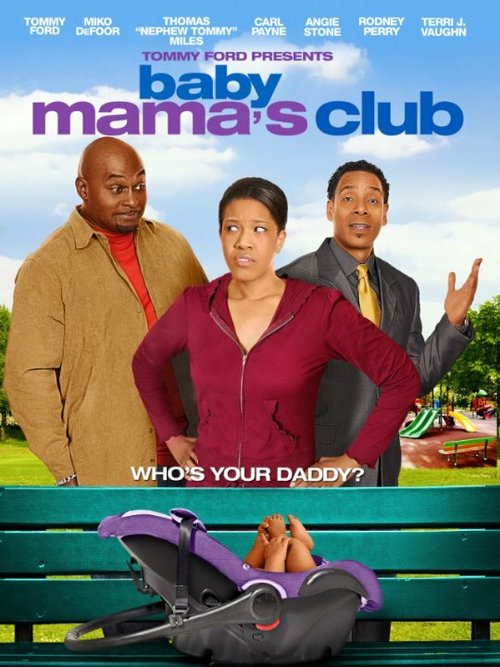 Постер Baby Mama's Club