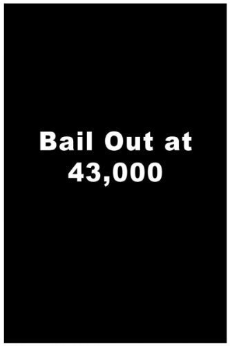 Постер Bailout at 43,000