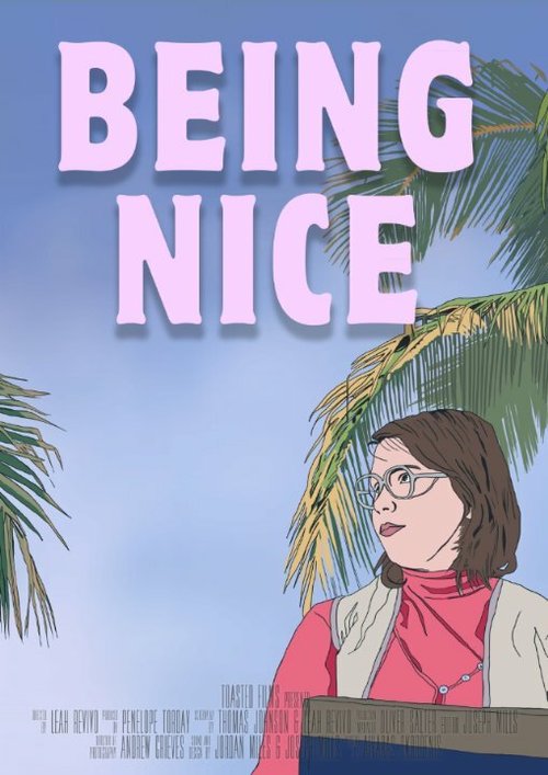 Постер Being Nice