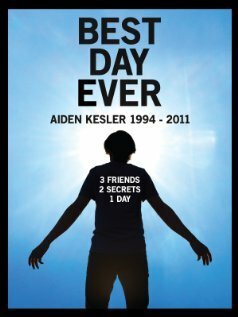 Best Day Ever: Aiden Kesler 1994-2011 скачать фильм торрент