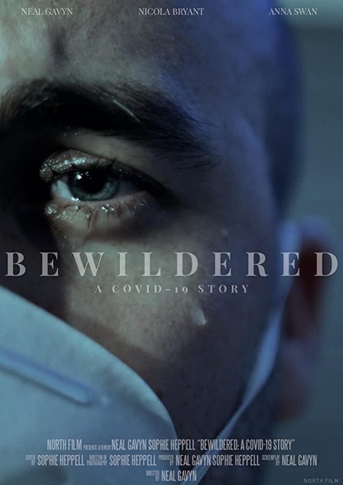 Bewildered: A Covid-19 Story скачать фильм торрент