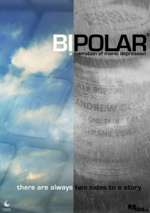 Постер Bipolar: A Narration of Manic Depression