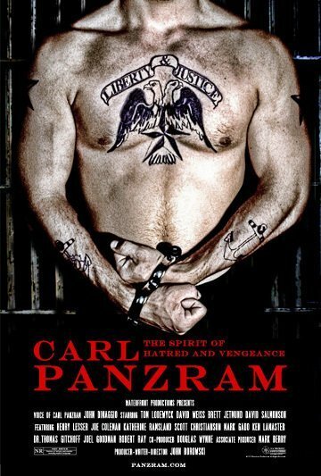 Постер Carl Panzram: The Spirit of Hatred and Vengeance