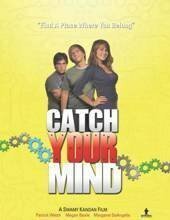 Постер Catch Your Mind