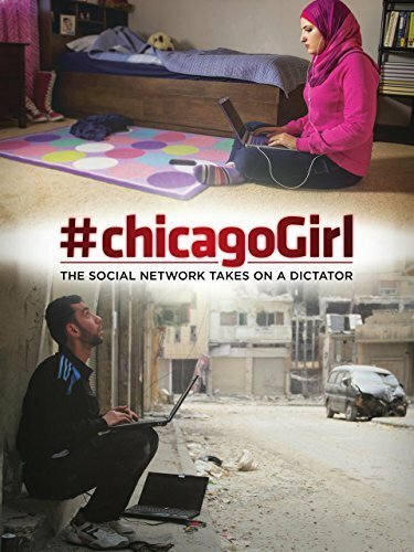 Постер #chicagoGirl: The Social Network Takes on a Dictator