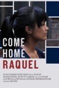 Постер Come Home Raquel