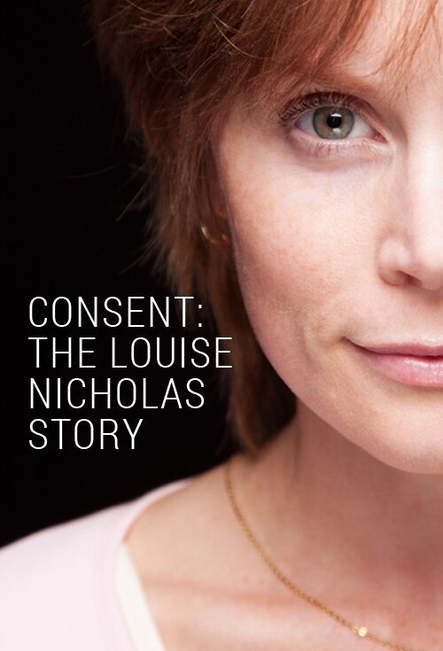 Постер Consent: The Louise Nicholas Story