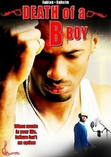Постер Death of a B Boy