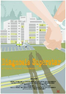 Постер Diagnosis Superstar