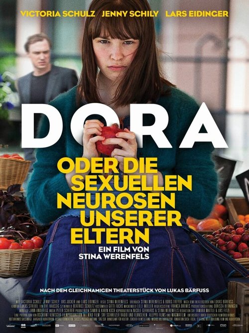 Постер Дора, или Сексуальные неврозы наших родителей