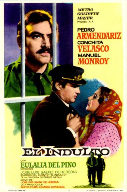 Постер El indulto