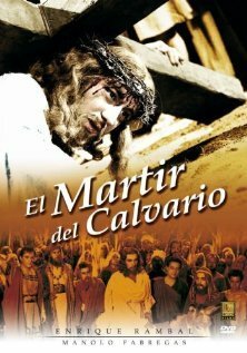 El mártir del Calvario скачать фильм торрент