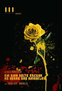 Em Uma Noite Escura, As Rosas São Amarelas скачать фильм торрент