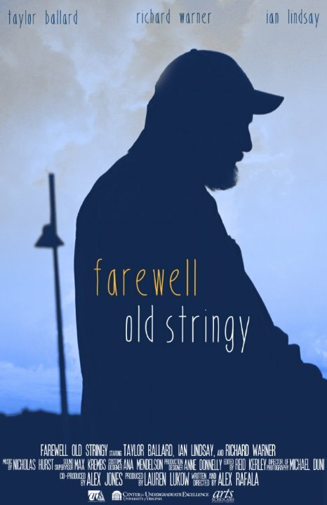 Постер Farewell Old Stringy