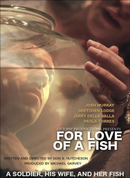 Постер For Love of a Fish