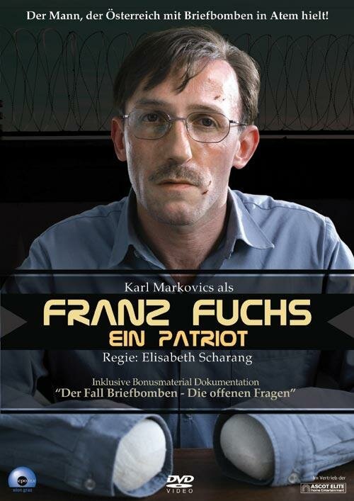 Постер Franz Fuchs - Ein Patriot