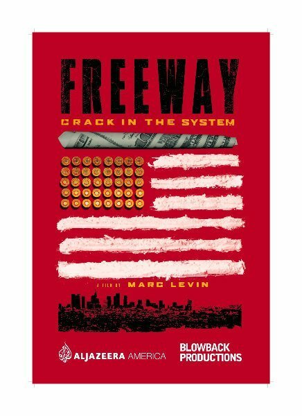 Постер Freeway: Crack in the System