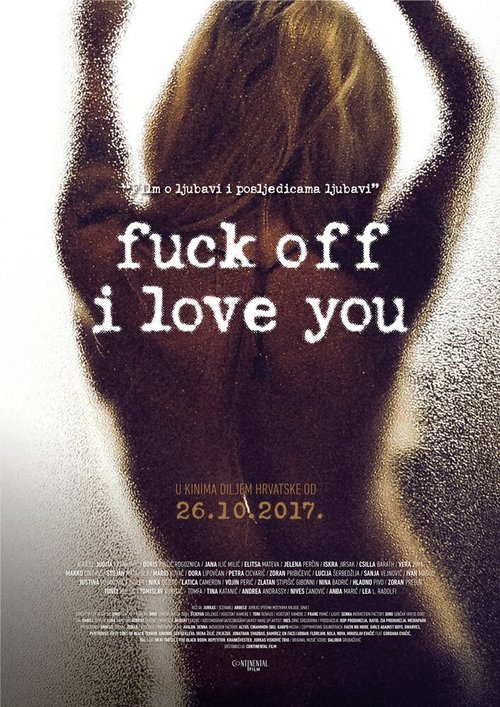 Постер Fuck Off I Love You