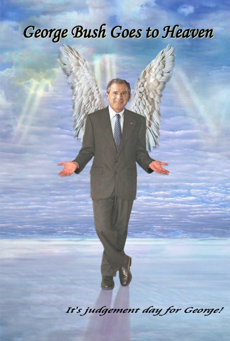 Постер George Bush Goes to Heaven