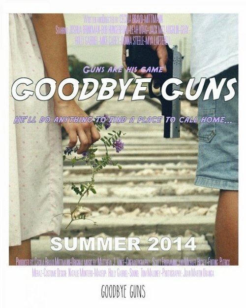 Постер Goodbye Guns