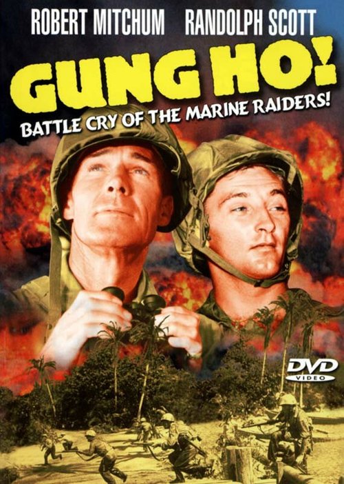 'Gung Ho!': The Story of Carlson's Makin Island Raiders скачать фильм торрент