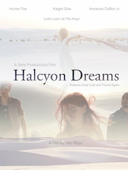 Постер Halcyon Dreams