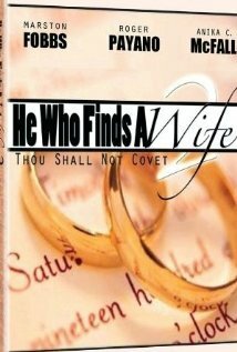Постер He Who Finds a Wife 2: Thou Shall Not Covet