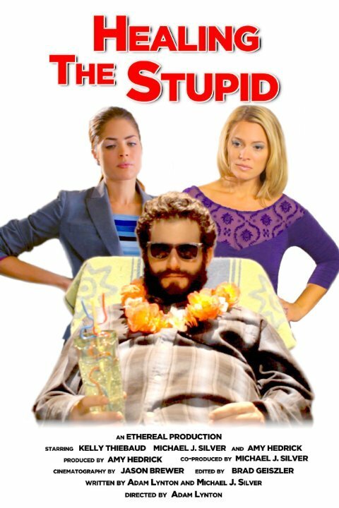 Постер Healing the Stupid