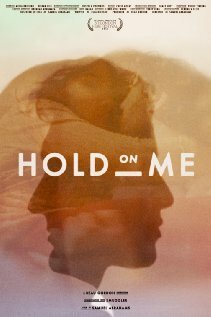 Постер Hold on Me