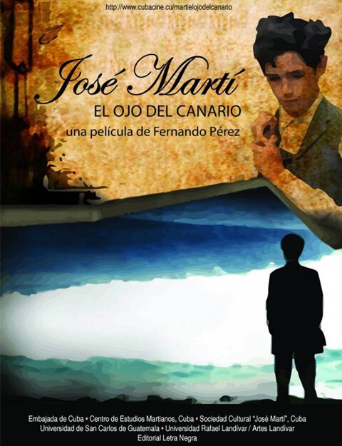 Постер Хосе Марти: Глаз кенаря