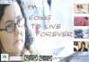 Постер I'm Going to Live Forever