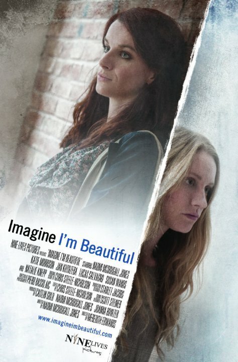 Постер Imagine I'm Beautiful