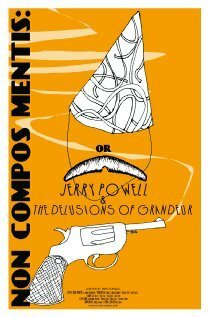 Постер Jerry Powell & the Delusions of Grandeur
