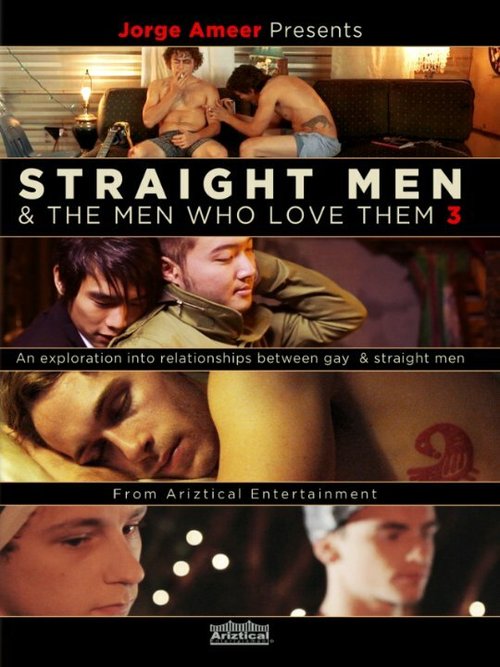 Постер Jorge Ameer Presents Straight Men & the Men Who Love Them 3