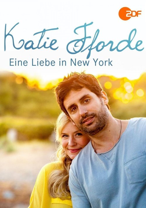 Постер Katie Fforde: Eine Liebe in New York